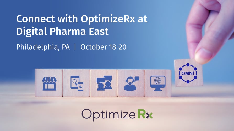 Connect with OptimizeRx at Digital Pharma East 